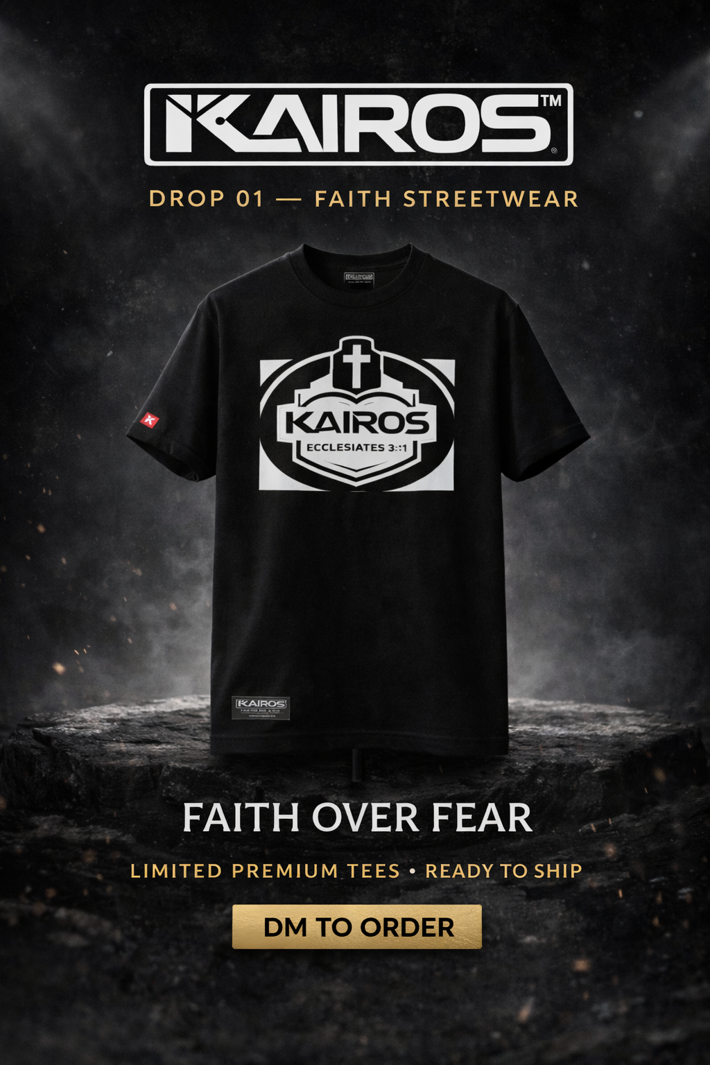 Kairos™ Faith Over Fear T-Shirt